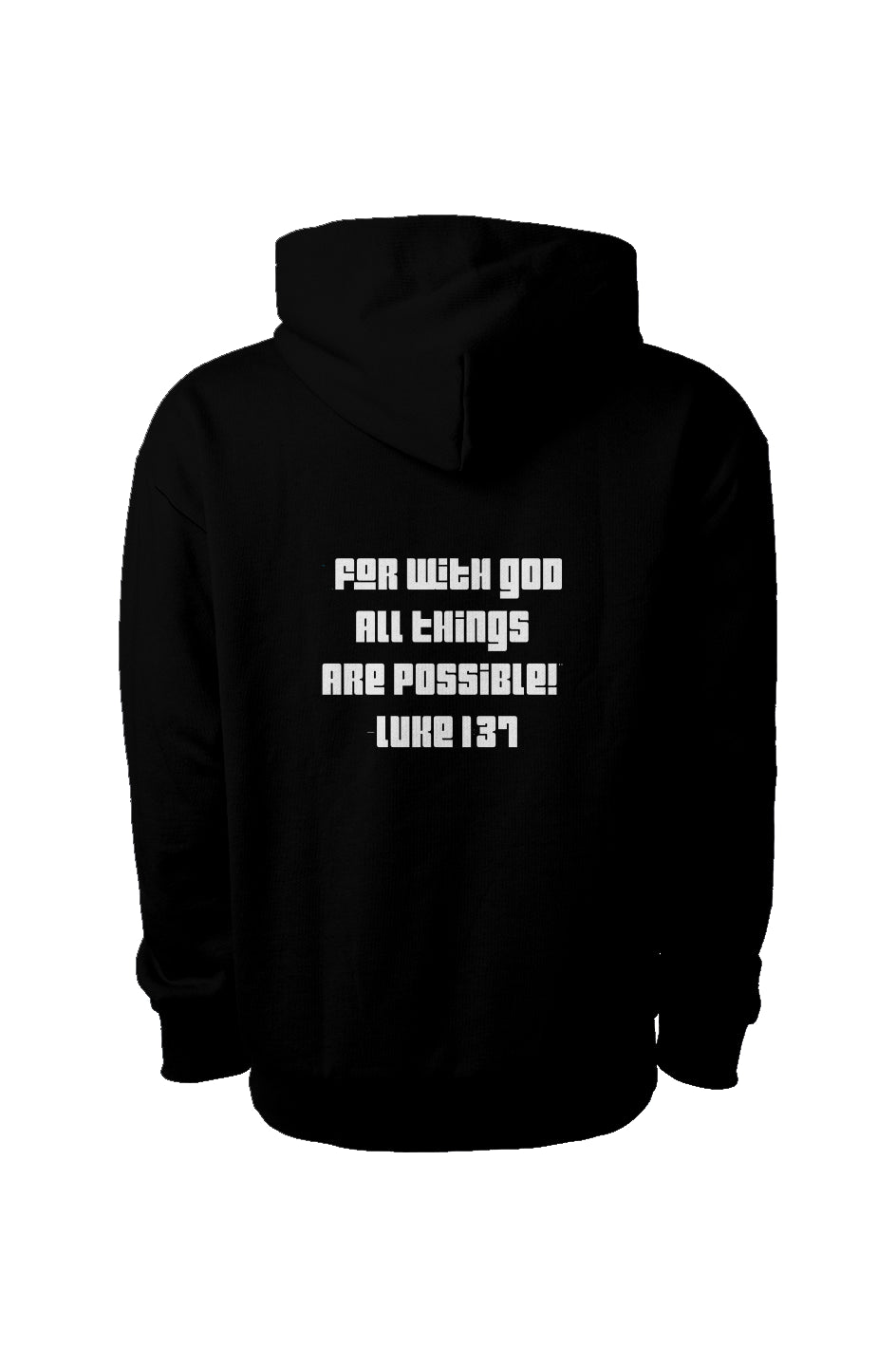 Luke 1:37 Hooded Sweatshirt