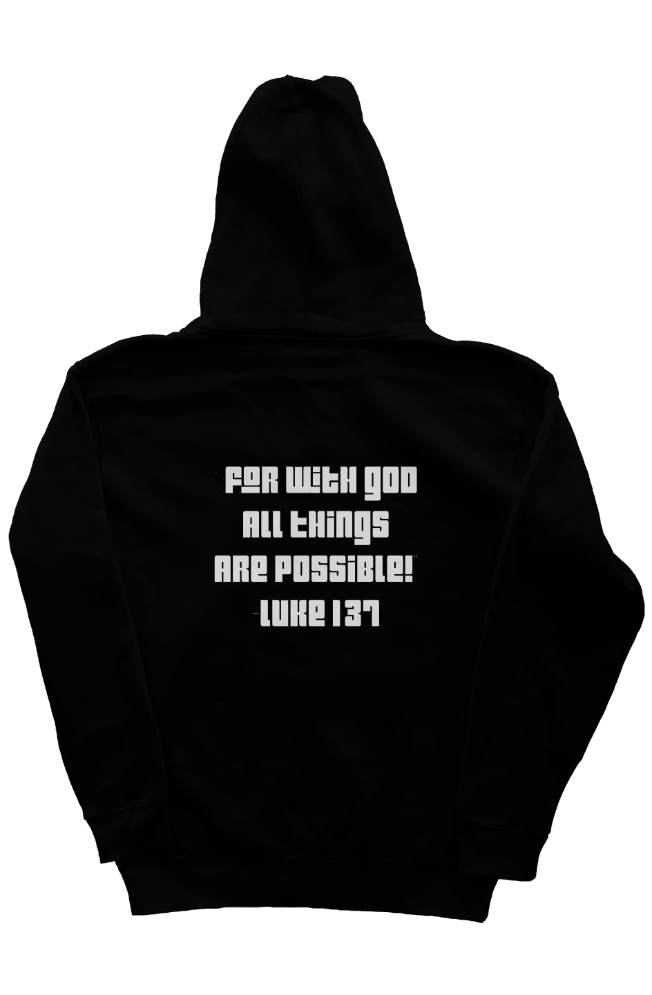 Luke 1:37 zip hoody